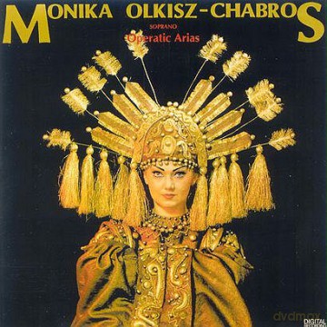Monika Olkisz Chabro: Operatis Arias [CD]