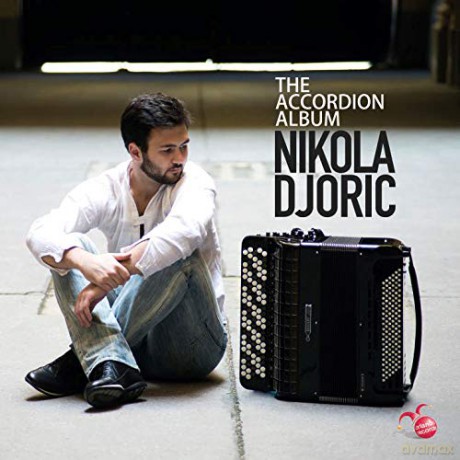 Nikola Djoric: The Accordion Album [CD]