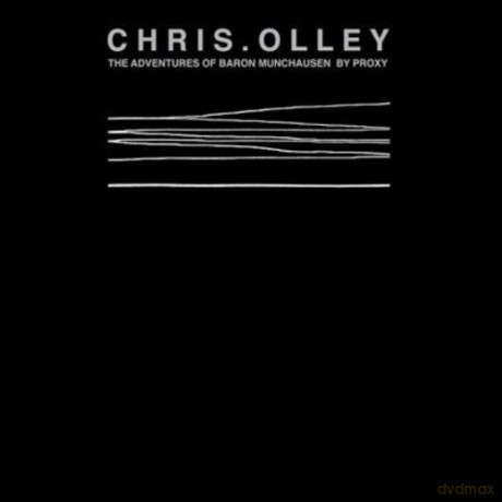 Chris Olley: The Adventures Of Baron Munchausen By Proxy [CD]