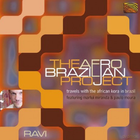 Ravi: The Afro-Brazilian Project [CD]