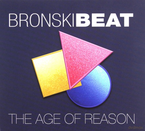 Bronski Beat: The Age Of Reason: Deluxe Edition [2CD]