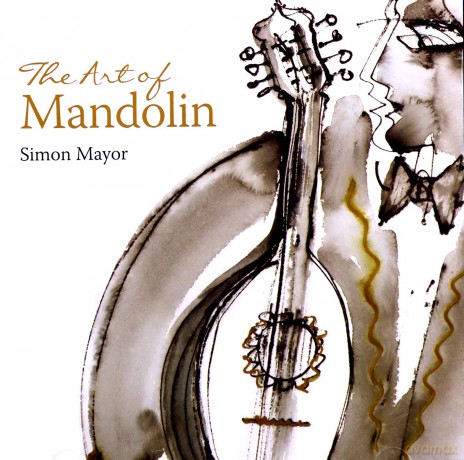 Simon Mayor: The Art Of Mandolin [CD]