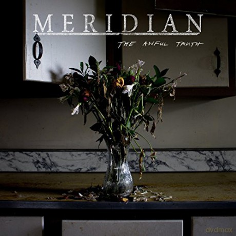 Meridian: The Awful Truth [CD]