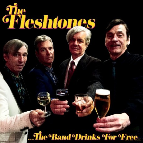 Fleshtones: The Band Drinks For Free [Winyl]