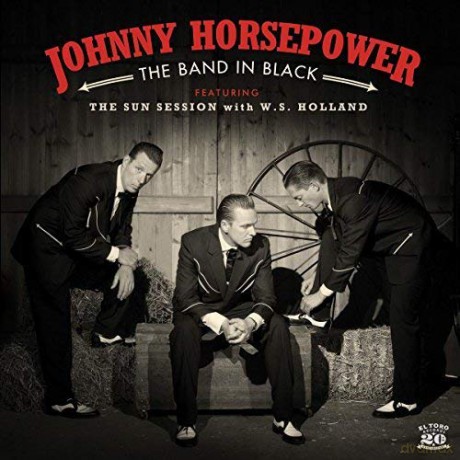 Johnny Horsepower: The Band In Black [CD]