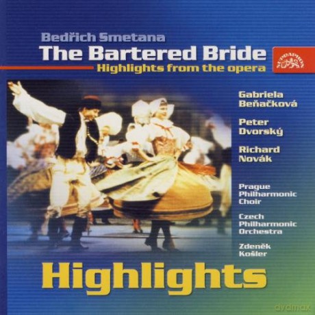 Benackova Czech Philh.Orch: The Bartered Bride(Highlights) [CD]