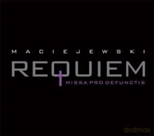 Roman Maciejewski: Requiem (digipack) [CD]