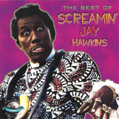 Screamin Jay Hawkins: The Best Of [CD]