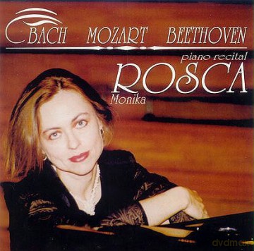 Monika Rosca: Piano Recital [CD]