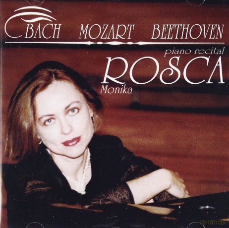 Monika Rosca: Piano Recital [CD]