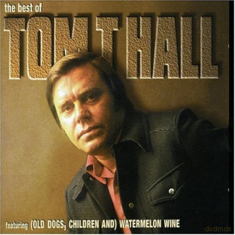 Tom T Hall: The Best Of [CD]