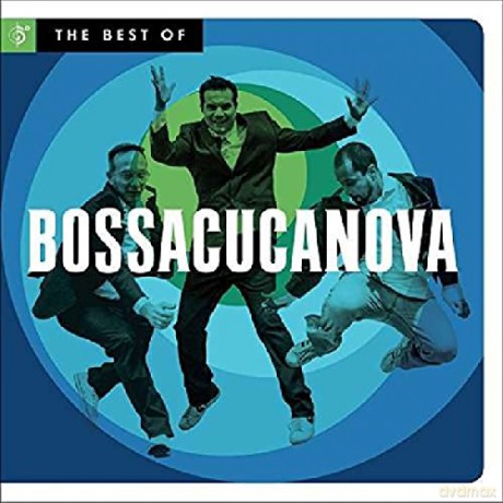 Bossacucanova: The Best Of [CD]