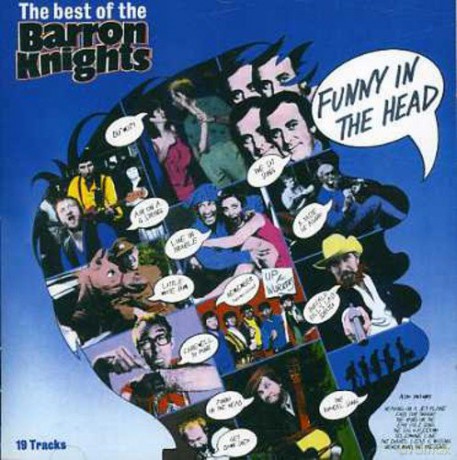 Barron Knights: The Best Of - Funny In The Head [CD]
