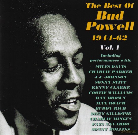 Bud Powell: The Best Of Bud Powell 1944-62 Vol. 1 [2CD]