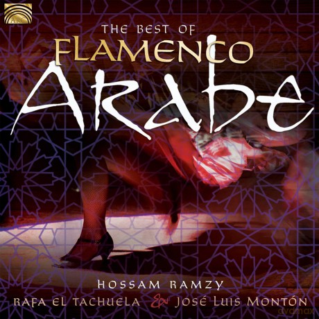 The Best Of Flamenco Arabe [CD]