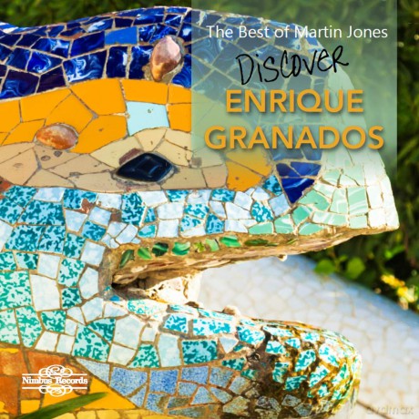 Martin Jones: The Best Of Martin Jones: Discover Enrique Granados [CD]