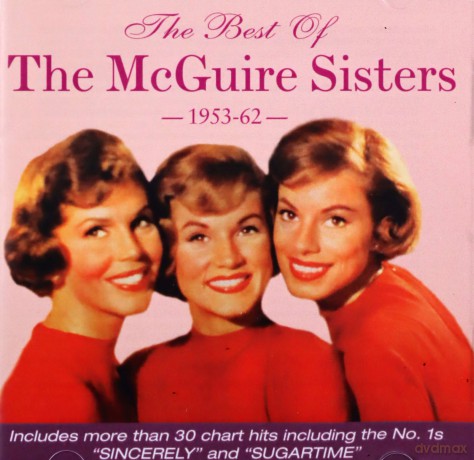 Mcguire Sisters: The Best Of The Mcguire Sisters 1953-1962 [2CD]