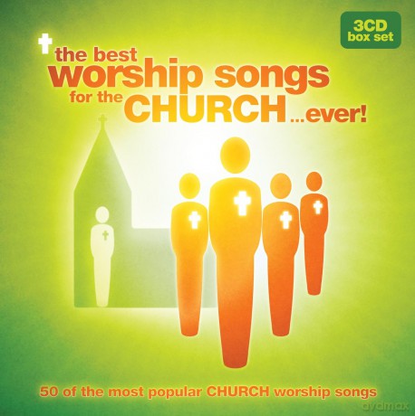The Best Worship Songs For The Church [3CD]
