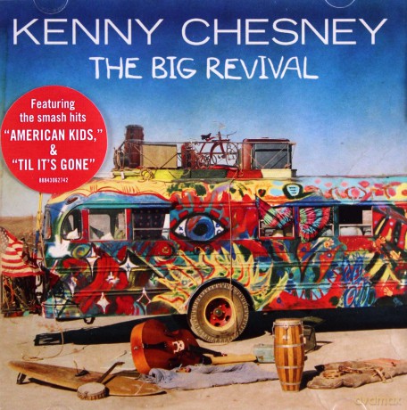 Kenny Chesney: The Big Revival [CD]