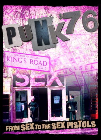 The Birth Of Anarchy - Punk 76 [DVD]