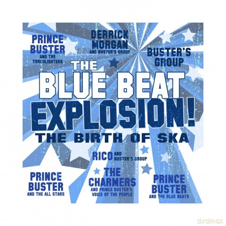 The Blue Beat Explosion [CD]