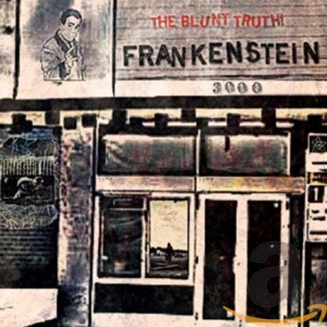 Frankenstein 3000: The Blunt Truth! [CD]