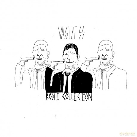 Vaguess: The Bodhi Collection [CD]