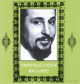 Tadeusz Chyła: Ballady [CD]