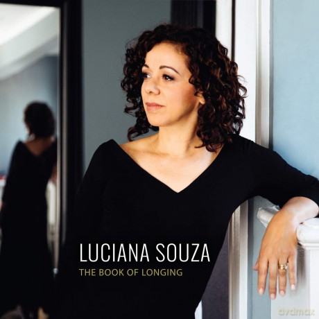 Louciana Souza: The Book Of Longing [CD]