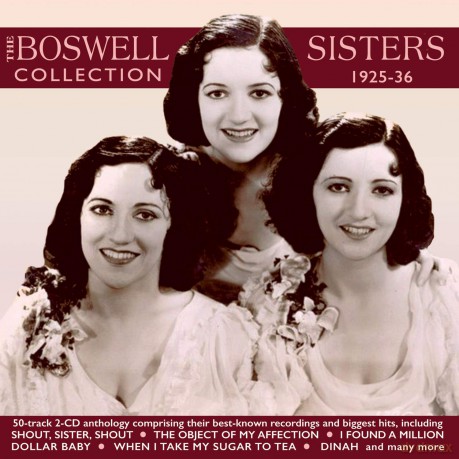 Boswell Sisters: The Boswell Sisters Collection 1925-36 [2CD]