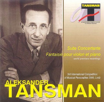 Aleksander Tansman: Festiwal Indywidualności Łódź [CD]
