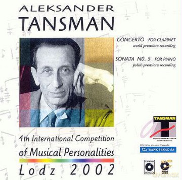 Aleksander Tansman: Międzynarodowy Konkurs Indywidualności [CD]