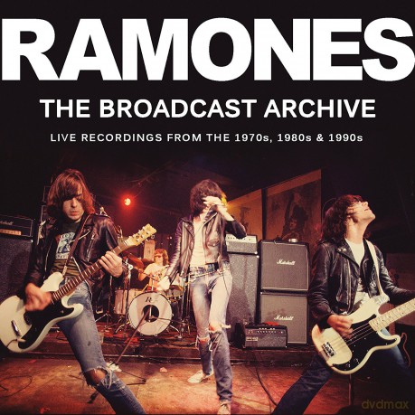 Ramones: The Broadcast Archive [3CD]