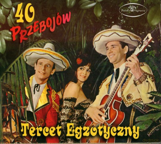 Tercet Egzotyczny: 40 Piosenek (digipack) [2CD]