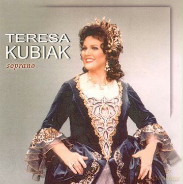 Teresa Kubiak: Recital Operowy [CD]