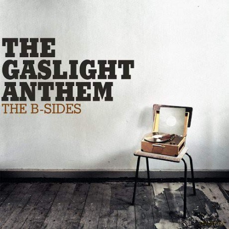 Gaslight Anthem: The B-Sides [Winyl]