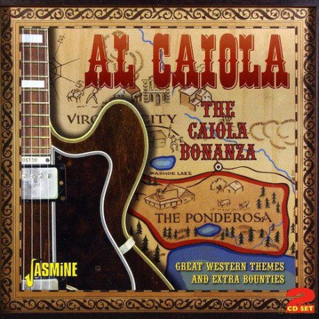 Al Caiola: The Caiola Bonanza [2CD]