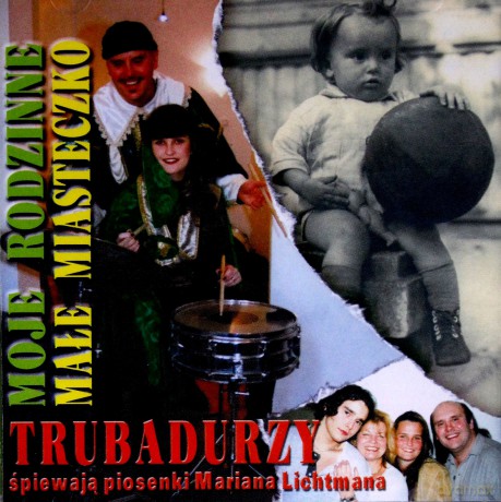 Trubadurzy: Piosenki Mariana Lichtmana [CD]
