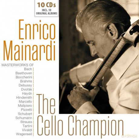 Enrico Mainardi: The Cello Champion - Original Albums [CD]