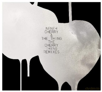 Neneh Cherry The Thing: The Cherry Thing Remixed [Winyl]