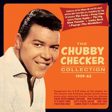 Chubby Checker: The Chubby Checker Collection 1959-62 [2CD]