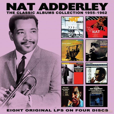 Nat Adderley: The Classic Albums Collection 1955 - 1962 [4CD]