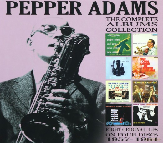 Pepper Adams: The Classic Albums Collection: 1957 - 1961 [4CD]