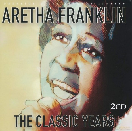 Aretha Franklin: The Classic Years [CD]