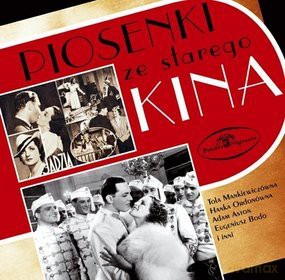Piosenki Ze Starego Kina [CD]