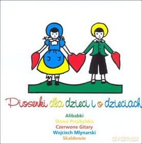 Piosenki Dla Dzieci I O Dzieciach [CD]
