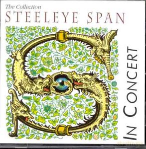 Steeleye Span: The Collection - In Concert [CD]