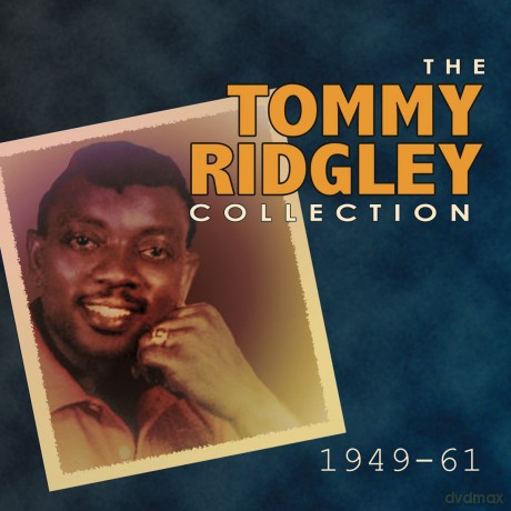 Tommy Ridgley: The Collection 1949-1961 [2CD]