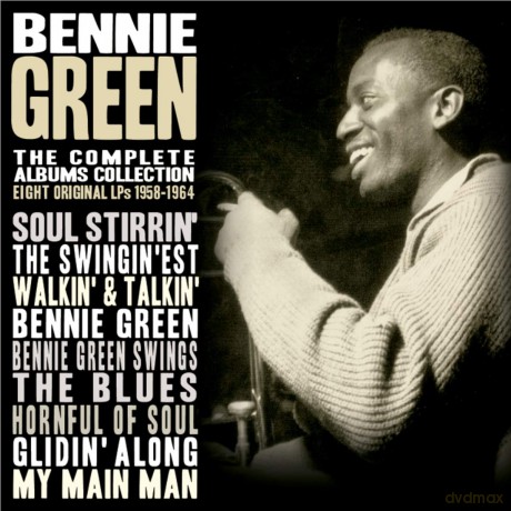 Bennie Green: The Complete Albums Collection 1958-1964 [4CD]