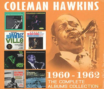 Coleman Hawkins: The Complete Albums Collection: 1960 - 1962 [4CD]